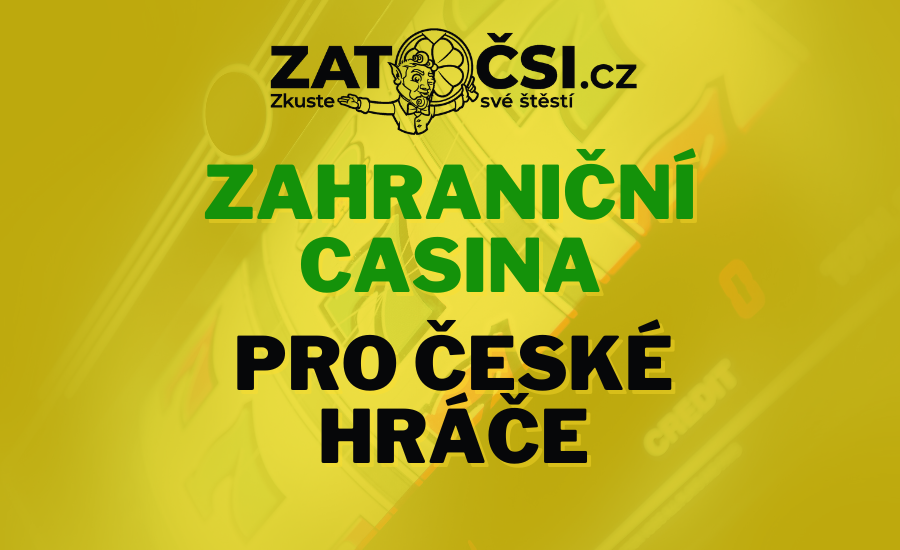 Zahranicni casina pro cechy Vse, co potrebujete vedet Zahranicni casina pro cechy Vse, co potrebujete vedet